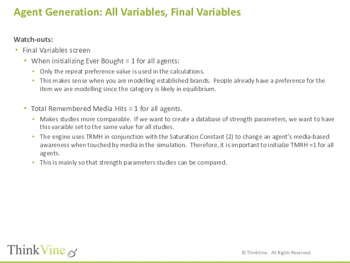 Agent Generation: All Variables, Final Variables Watch-outs: Final Variables screen When