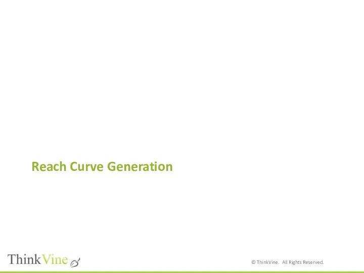 Reach Curve Generation