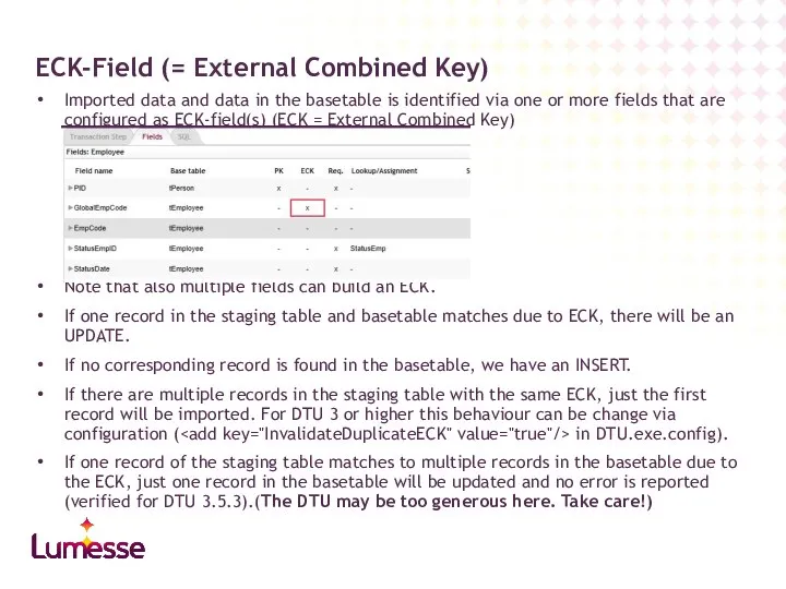 Imported data and data in the basetable is identified via one