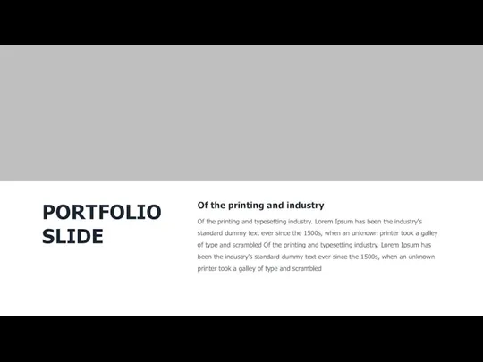 PORTFOLIO SLIDE Of the printing and industry Of the printing and