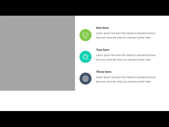 One here Lorem Ipsum has been the industry's standard dummy text