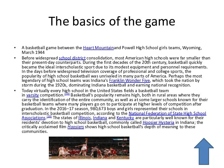 The basics of the game A basketball game between the Heart