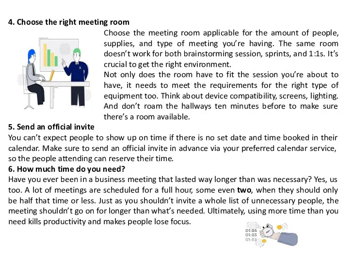 4. Choose the right meeting room Choose the meeting room applicable