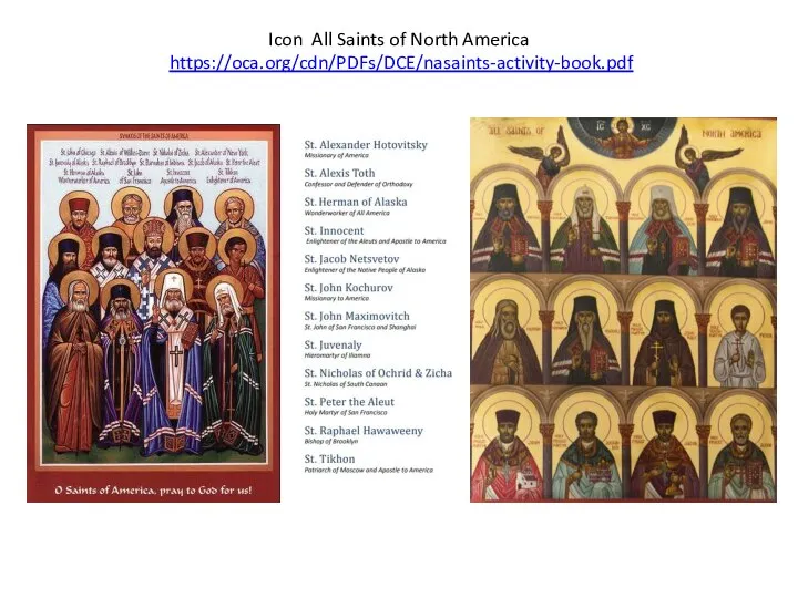 Icon All Saints of North America https://oca.org/cdn/PDFs/DCE/nasaints-activity-book.pdf