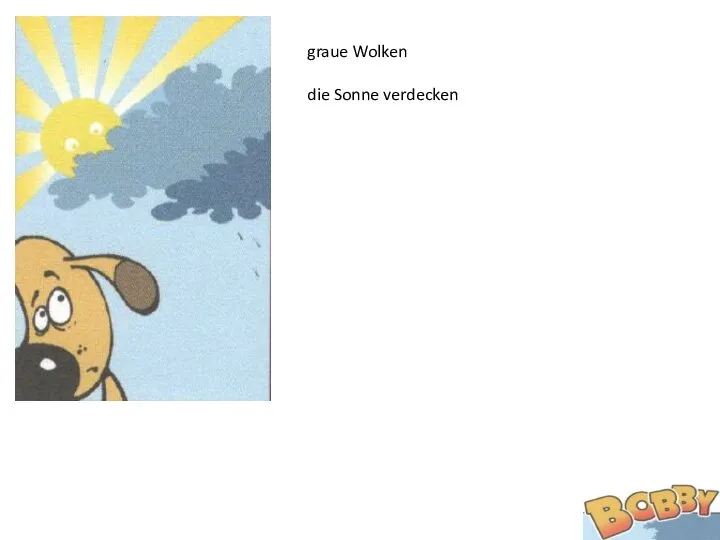 graue Wolken die Sonne verdecken