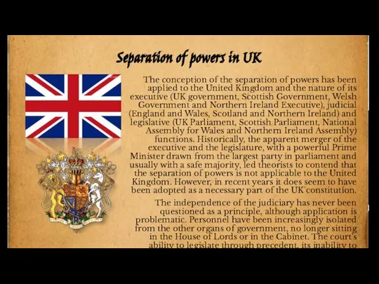 Separation of powers in UK The conception of the separation of