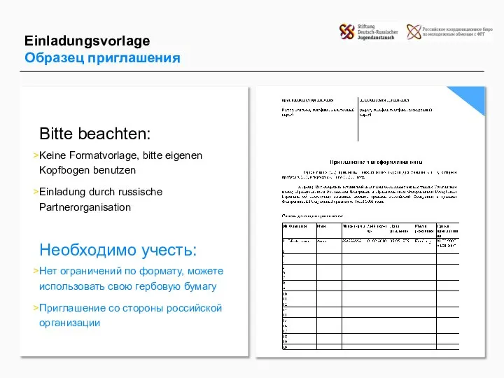 Bitte beachten: Keine Formatvorlage, bitte eigenen Kopfbogen benutzen Einladung durch russische