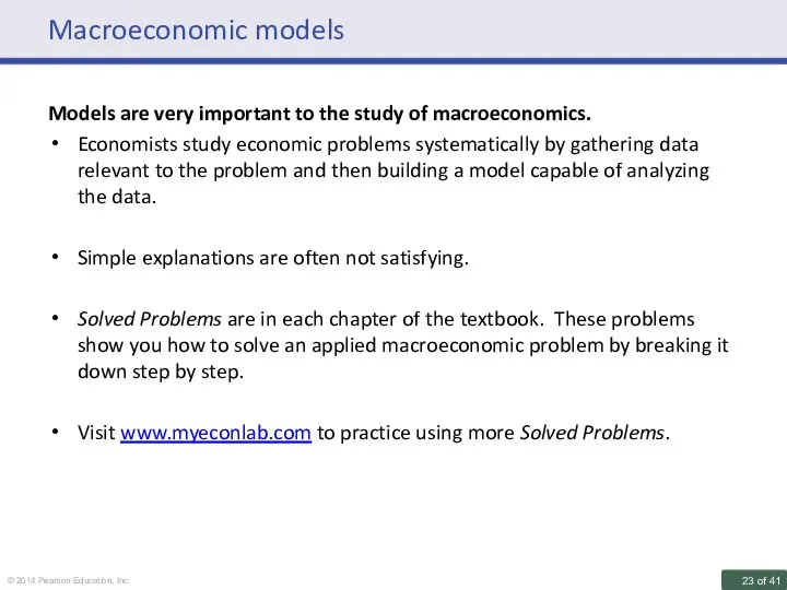 Macroeconomic models Models are very important to the study of macroeconomics.