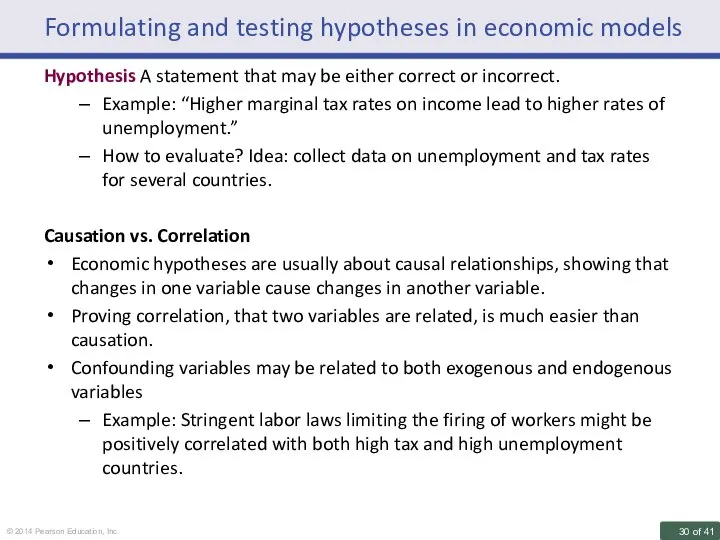 Formulating and testing hypotheses in economic models Hypothesis A statement that