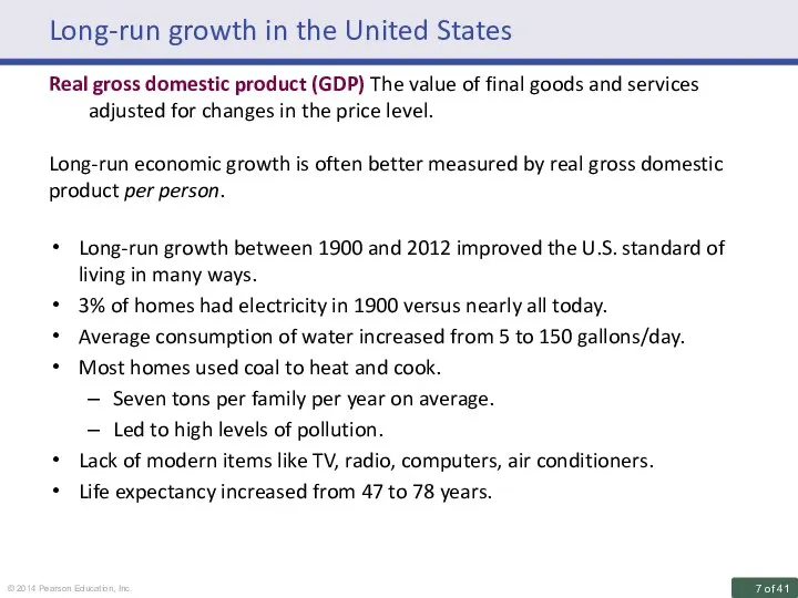 Long-run growth in the United States Real gross domestic product (GDP)