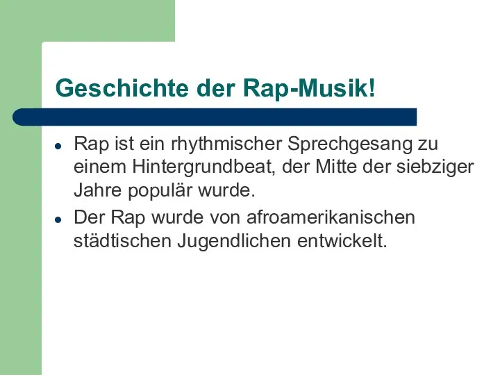 Geschichte der Rap-Musik! Rap ist ein rhythmischer Sprechgesang zu einem Hintergrundbeat,