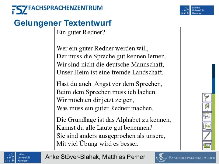 Gelungener Textentwurf Ein guter Redner? Wer ein guter Redner werden will,