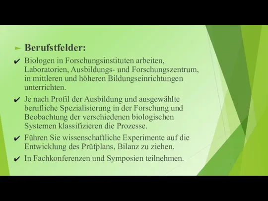 Berufstfelder: Biologen in Forschungsinstituten arbeiten, Laboratorien, Ausbildungs- und Forschungszentrum, in mittleren