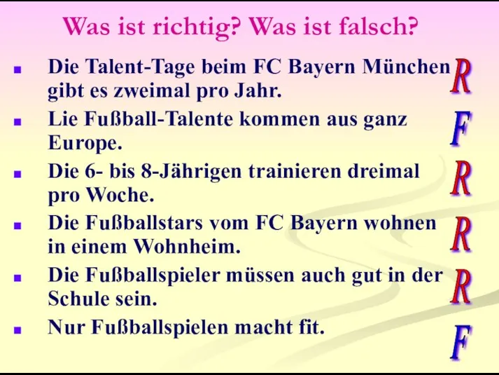 Was ist richtig? Was ist falsch? Die Talent-Tage beim FC Bayern