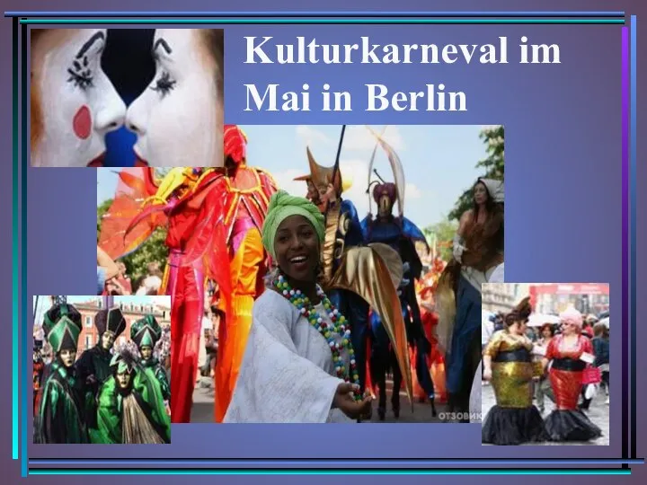 Kulturkarneval im Mai in Berlin