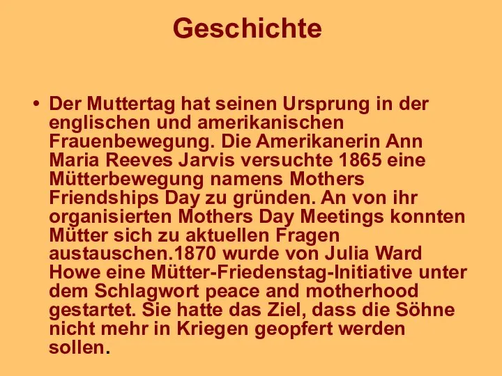 Geschichte Der Muttertag hat seinen Ursprung in der englischen und amerikanischen