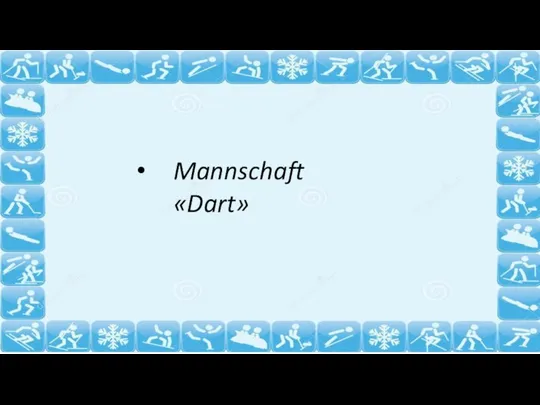 Mannschaft «Dart»