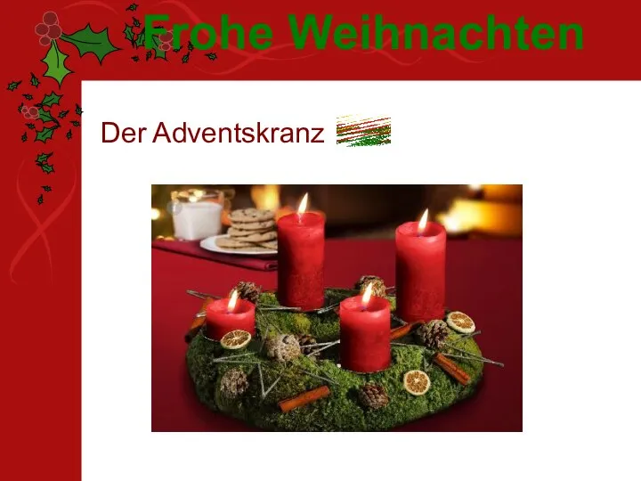 Der Adventskranz Frohe Weihnachten