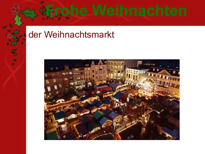 der Weihnachtsmarkt Frohe Weihnachten