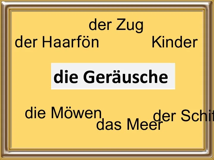 der Haarfön der Zug das Meer der Schiff die Möwen Kinder