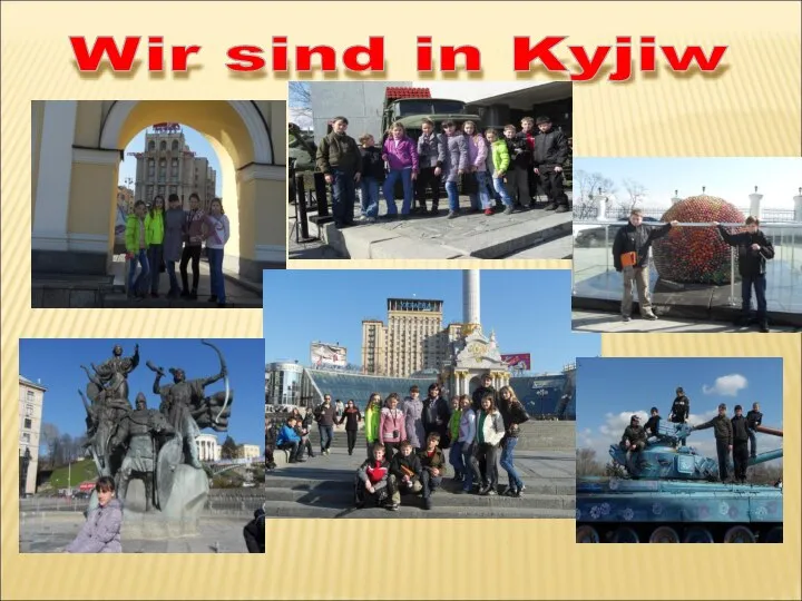 Wir sind in Kyjiw