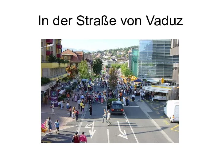 In der Straße von Vaduz