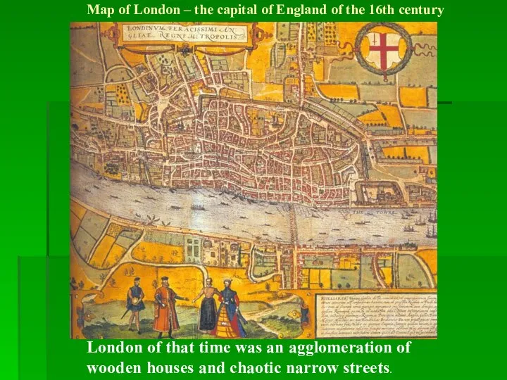 Map of London – the capital of England of the 16th