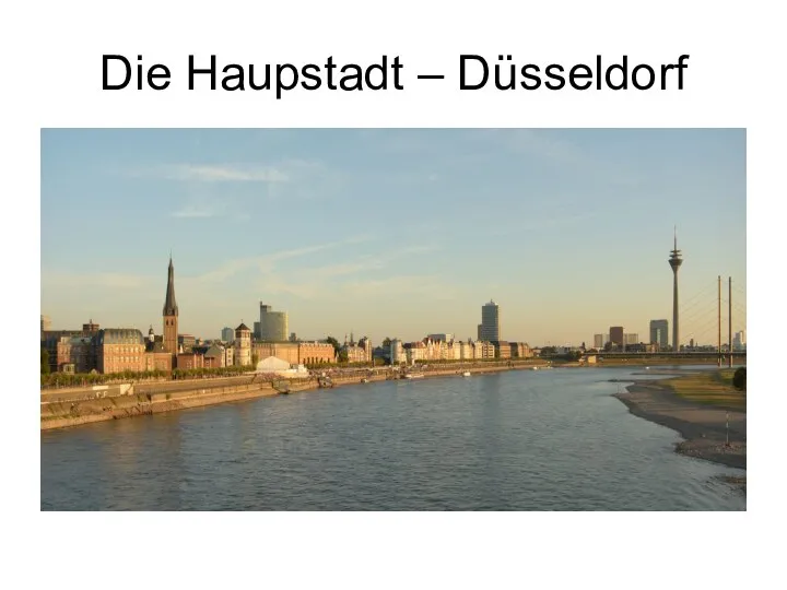 Die Haupstadt – Düsseldorf