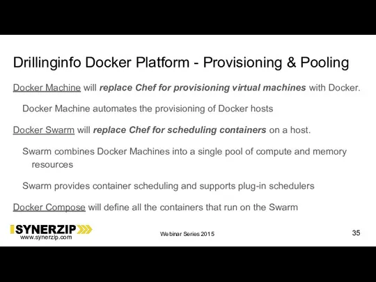 Drillinginfo Docker Platform - Provisioning & Pooling Docker Machine will replace