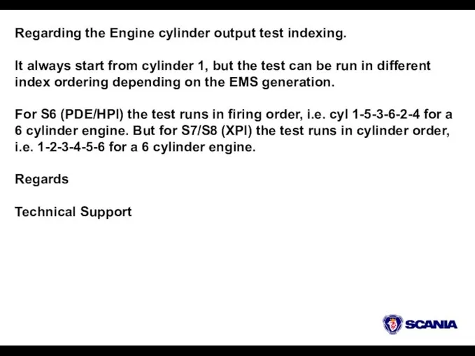 Regarding the Engine cylinder output test indexing. It always start from