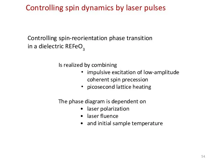 Controlling spin dynamics by laser pulses Controlling spin-reorientation phase transition in