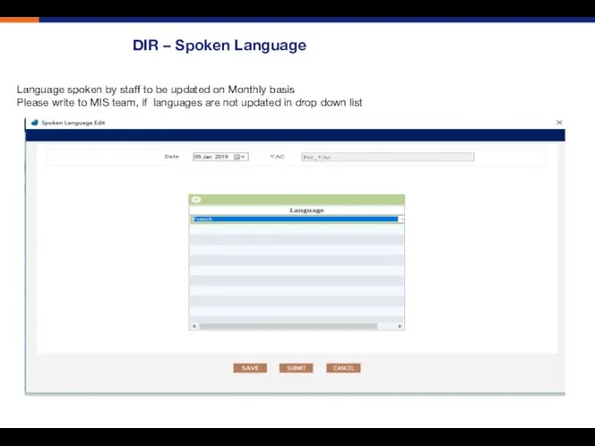 DIR – Spoken Language Language spoken by staff to be updated