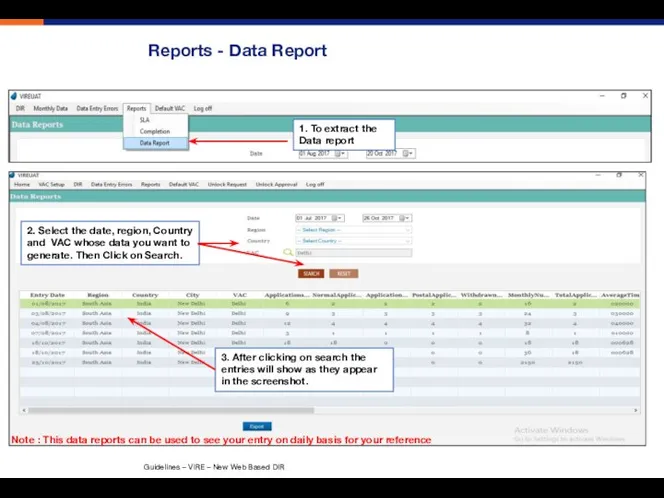 Reports - Data Report 1. To extract the Data report 2.