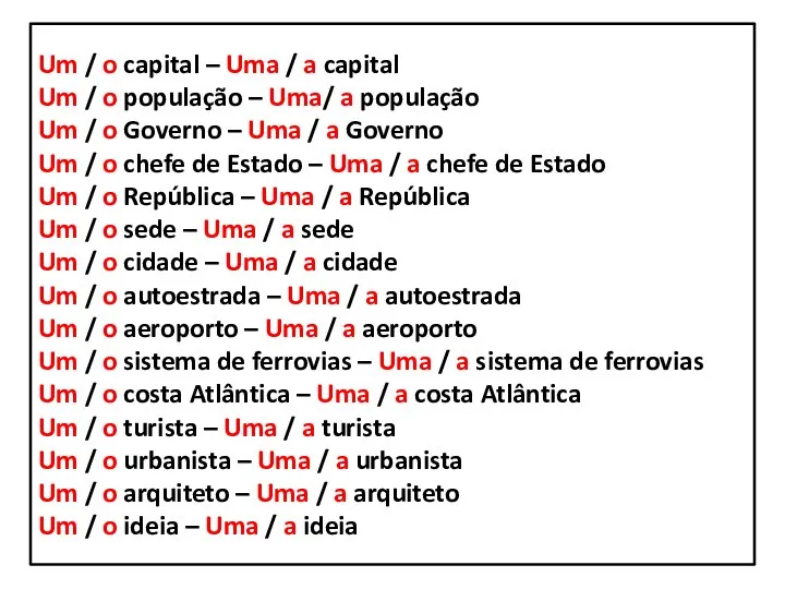 Um / o capital – Uma / a capital Um /