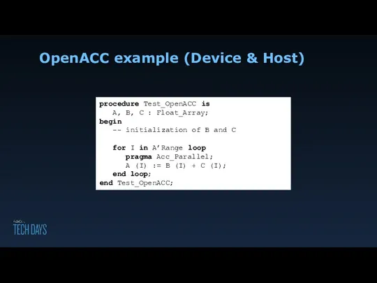 OpenACC example (Device & Host) procedure Test_OpenACC is A, B, C