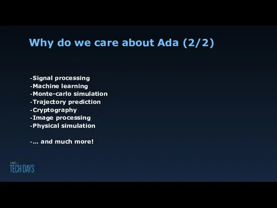 Why do we care about Ada (2/2) Signal processing Machine learning