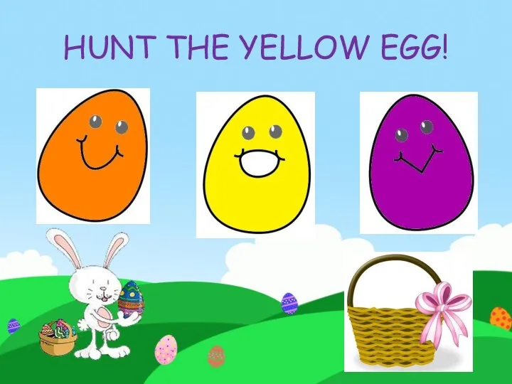 HUNT THE YELLOW EGG!