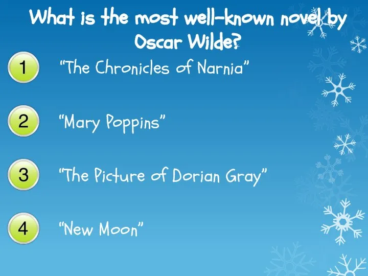 What is the most well-known novel by Oscar Wilde? “The Chronicles