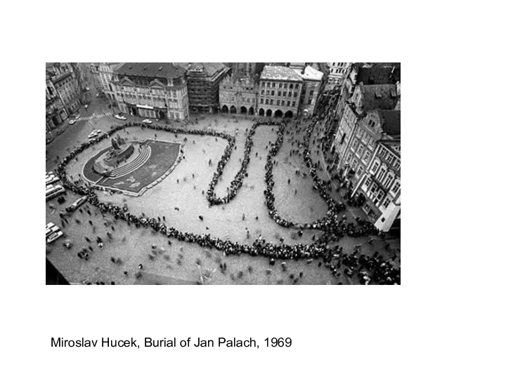 Miroslav Hucek, Burial of Jan Palach, 1969