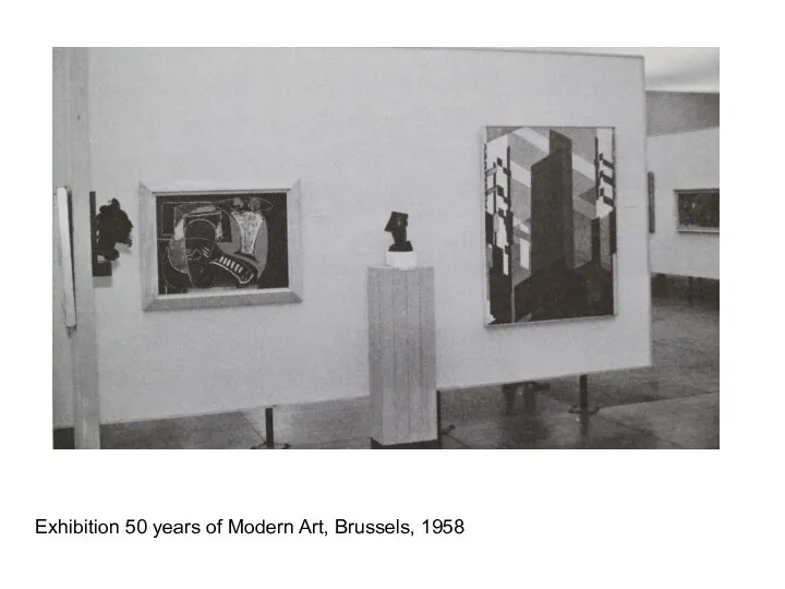 Exhibition 50 years of Modern Art, Brussels, 1958