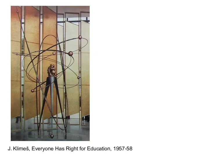 J. Klimeš, Everyone Has Right for Education, 1957-58