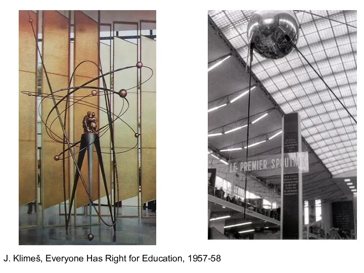 J. Klimeš, Everyone Has Right for Education, 1957-58