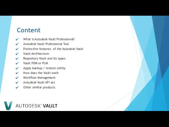 Content What Is Autodesk Vault Professional? Autodesk Vault Professional Tool Distinctive