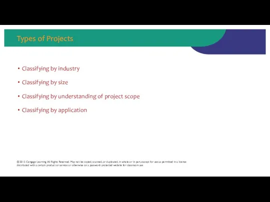 Types of Projects Classifying by industry Classifying by size Classifying by