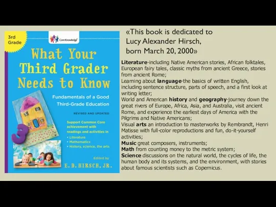 «This book is dedicated to Lucy Alexander Hirsch, born March 20,