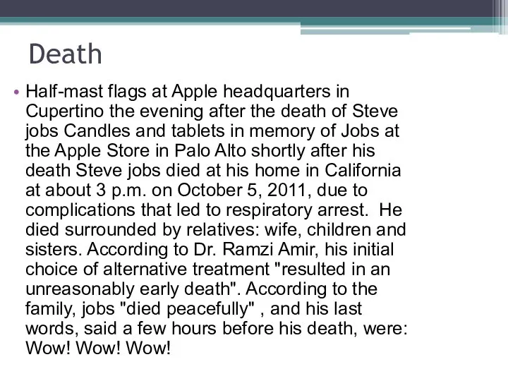 Death Half-mast flags at Apple headquarters in Cupertino the evening after