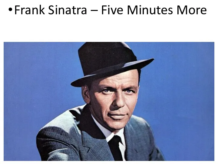 Frank Sinatra – Five Minutes More