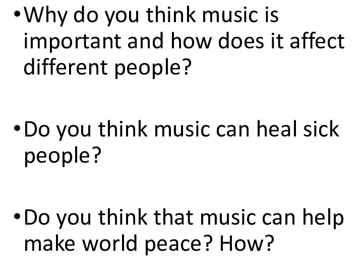 Why do you think music is important and how does it