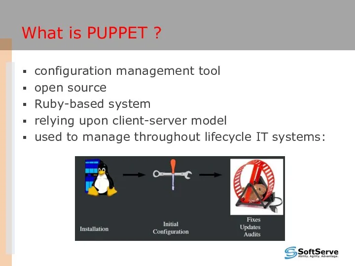 What is PUPPET ? configuration management tool open source Ruby-based system