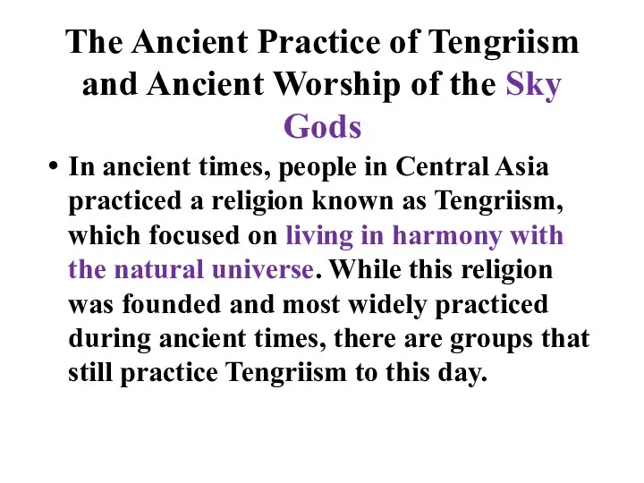 The Ancient Practice of Tengriism and Ancient Worship of the Sky